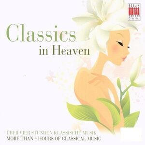 Various Artists - Classics in Heaven / Various  CD